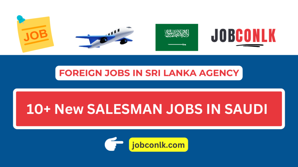 10 New Salesman Jobs In Saudi Arabia Jobconlk 