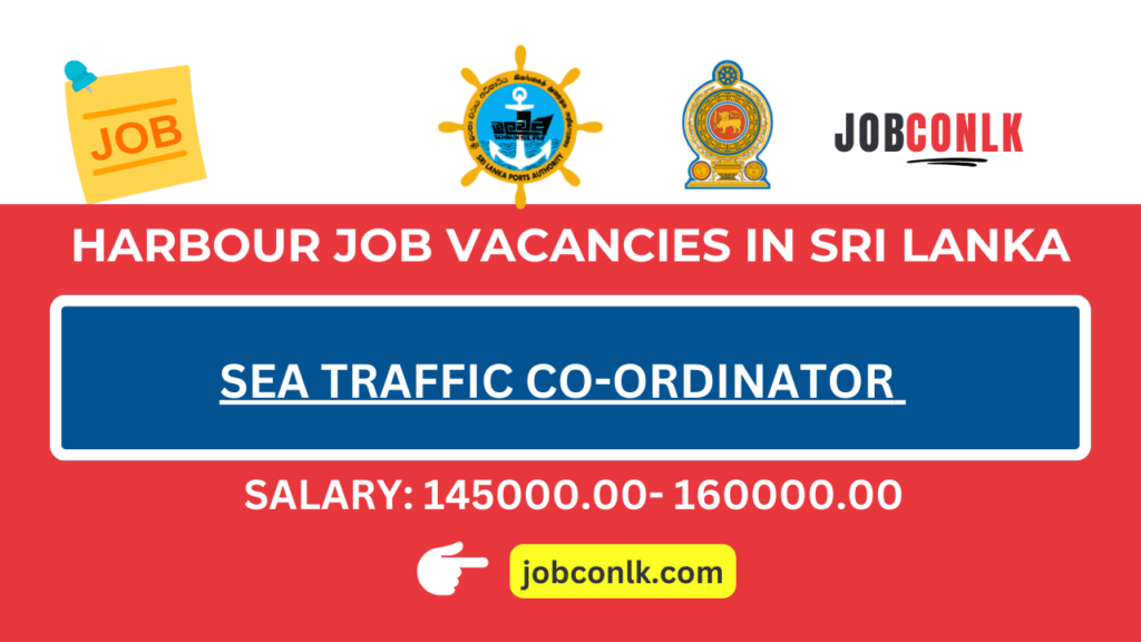 Sea Traffic Coordinator Jobs 2024 slpa-vacancies