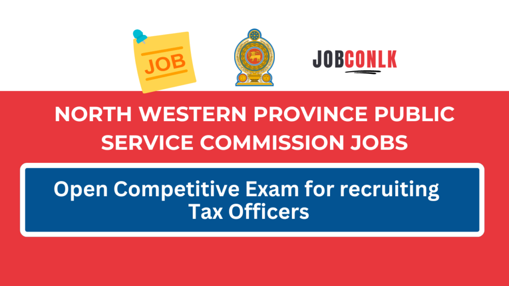 Tax Officer Jobs in North Western Province tax-officer-jobs