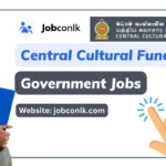 Central Cultural Fund Vacancies in Sri Lanka central-cultural-fund-vacancies