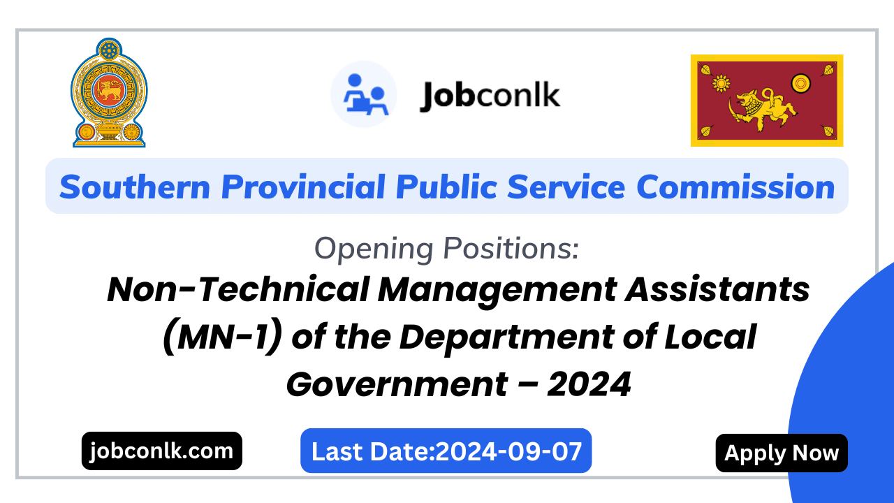 Non Technical Management Assistants (MN-1) | Efficiency Bar Examination, Southern Province – 2024 Southern Provincial Public Service Commission job vacancies in sri lanka 2