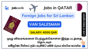New 10+ Van Salesman Jobs in Qatar foreign job vacancies in sri lanka 5