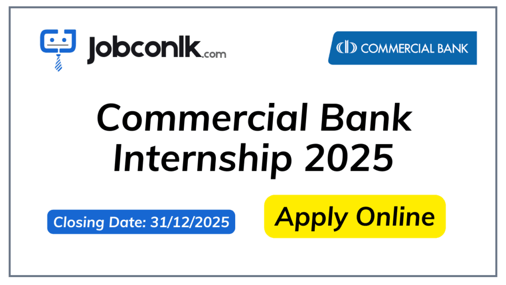 50+ New Commercial Bank Internship 2025 internship-at-commercial-bank
