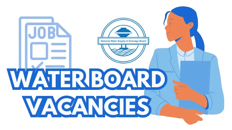 20+ New Water Board Vacancies 2026 Water Board Vacancies